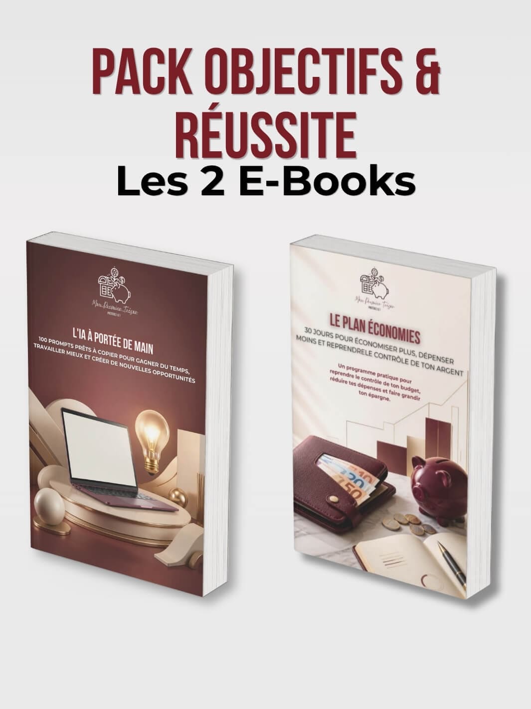 Pack Objectifs & Réussite – Les 2 E-Books