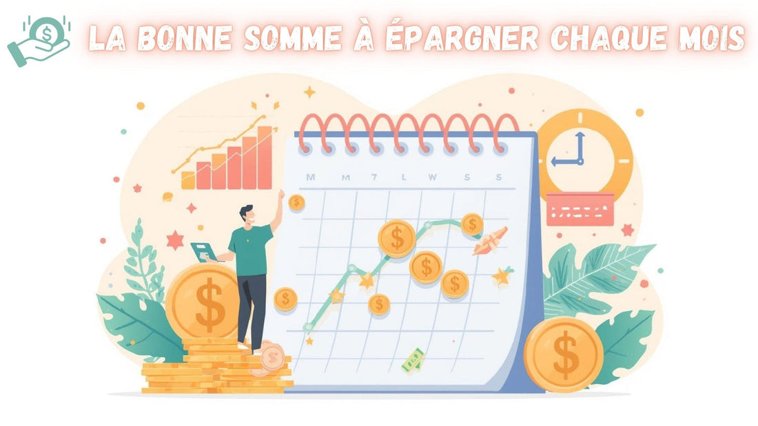 La bonne somme à épargner chaque mois, image vedette