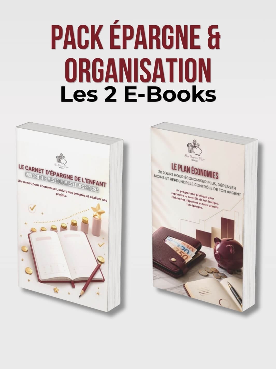 Pack Épargne & Organisation – Les 2 E-Books